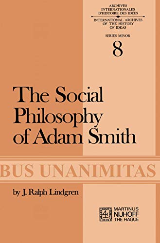The Social Philosophy of Adam Smith