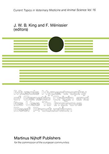 Muscle Hypertrophy of Genetic Origin and its use to Improve Beef Production