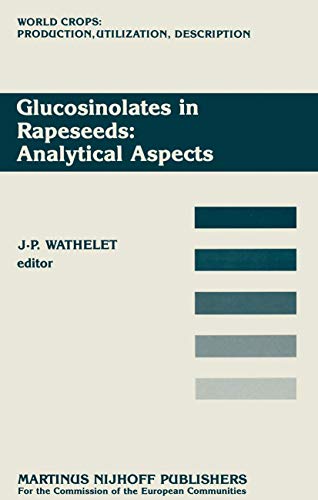 Glucosinolates in Rapeseeds