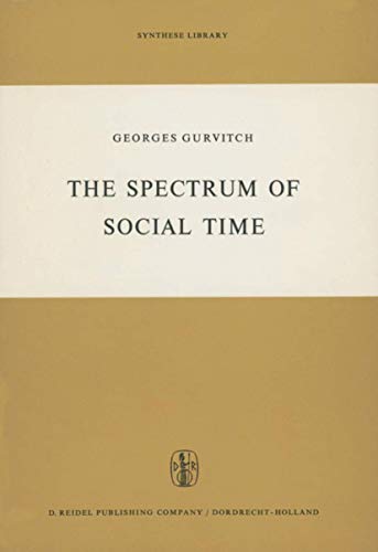 The Spectrum of Social Time