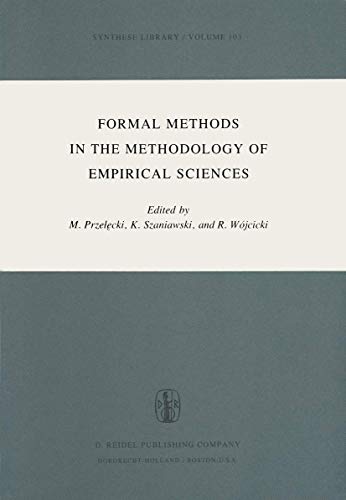 Formal Methods in the Methodology of Empirical Sciences
