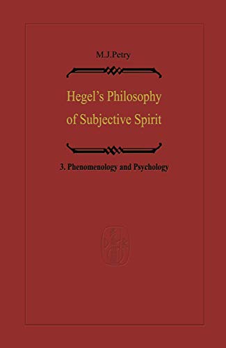Hegel's Philosophy of Subjective Spirit