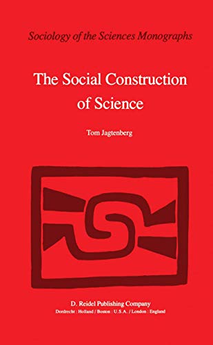 The Social Construction of Science