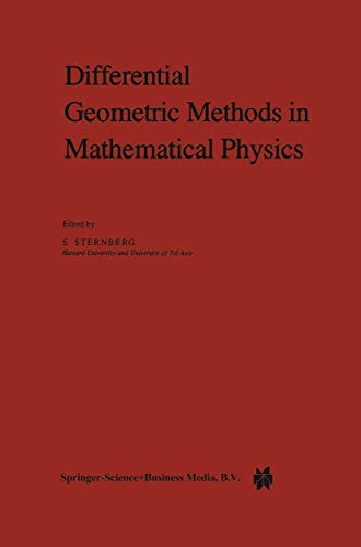 Differential Geometric Methods in Mathematical Physics