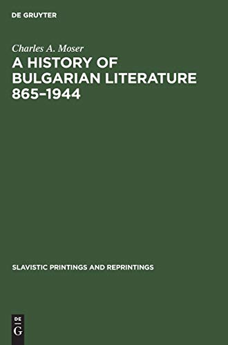 A History of Bulgarian Literature 865-1944