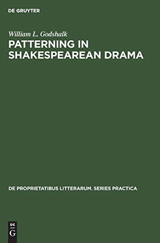 Patterning in Shakespearean Drama