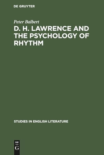 D. H. Lawrence and the Psychology of Rhythm