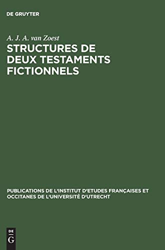 Structures de deux testaments fictionnels