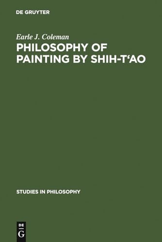 Philosophy of Painting by Shih-T'ao