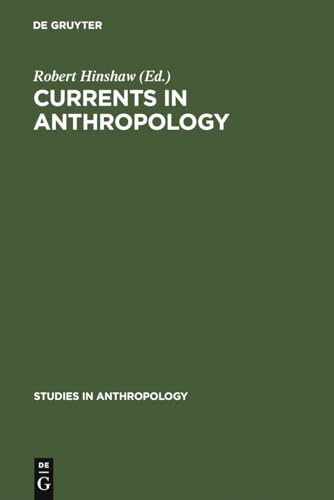 Currents in Anthropology