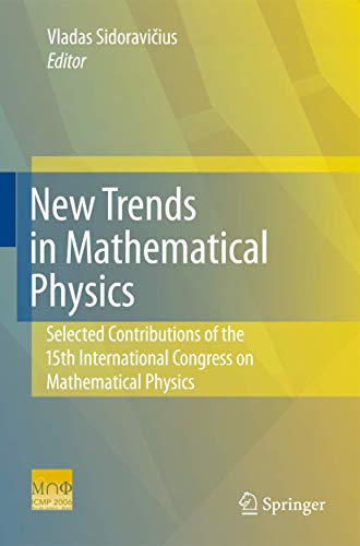 New Trends in Mathematical Physics