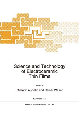 Science and Technology of Electroceramic Thin Films