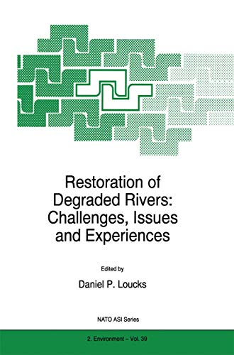 Restoration of Degraded Rivers