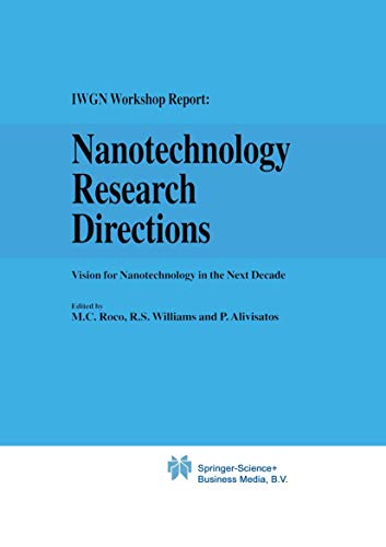 Nanotechnology Research Directions