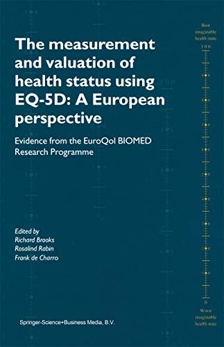 The Measurement and Valuation of Health Status Using EQ-5D