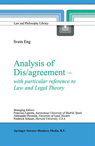 Analysis of Dis/agreement - with particular reference to Law and Legal Theory