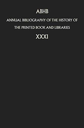Annual Bibliography of the History of the Printed Book and Libraries