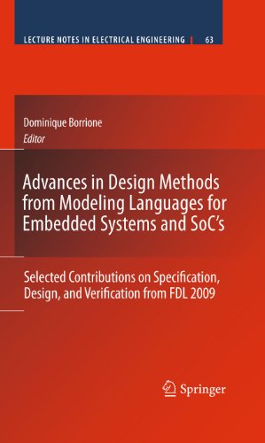 Advances in Design Methods from Modeling Languages for Embedded Systems and SoC's
