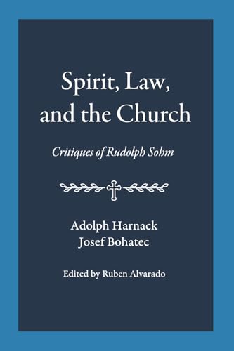 Spirit, Law, and the Church