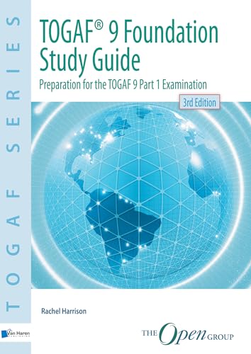 TOGAF® 9 Foundation Study Guide - 3rd  Edition