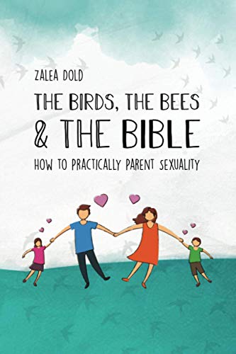 The Birds, the Bees & the Bible