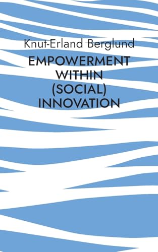 Empowerment within (social) innovation