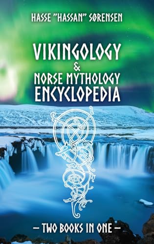 Vikingology & Norse Mythology Encyclopedia