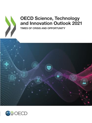 OECD Science, Technology and Innovation Outlook 2021