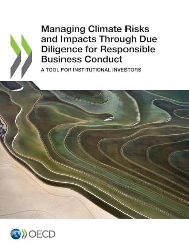 Managing Climate Risks and Impacts Through Due Diligence for Responsible Business Conduct