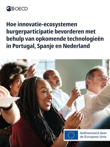 Hoe innovatie-ecosystemen burgerparticipatie bevorderen met behulp van opkomende technologieën in Portugal, Spanje en Nederland