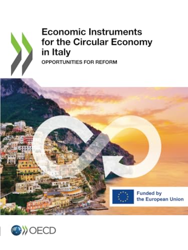 Economic Instruments for the Circular Economy in Italy