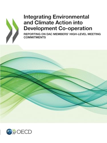 Integrating Environmental and Climate Action into Development Co-operation