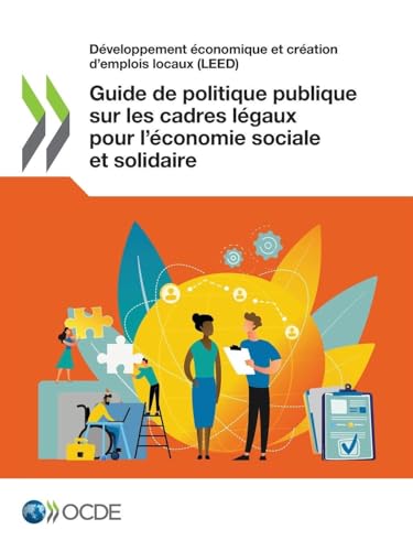 Guide de politique publique sur les cadres légaux pour l'économie sociale et solidaire