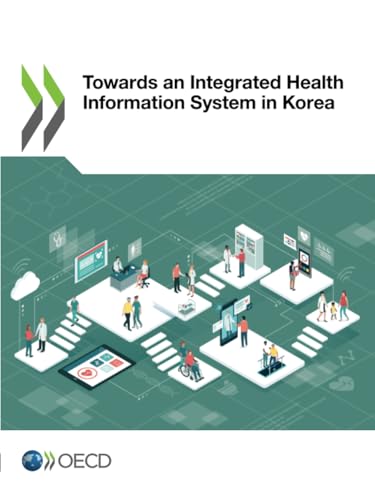 Towards an Integrated Health Information System in Korea
