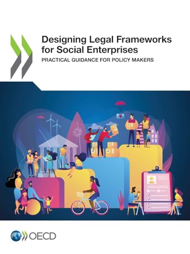 Designing Legal Frameworks for Social Enterprises