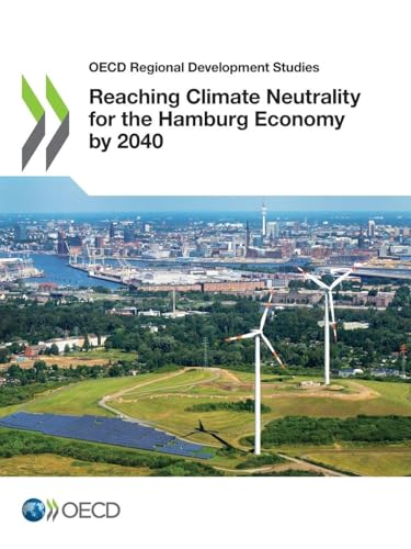 Reaching Climate Neutrality for the Hamburg Economy by 2040