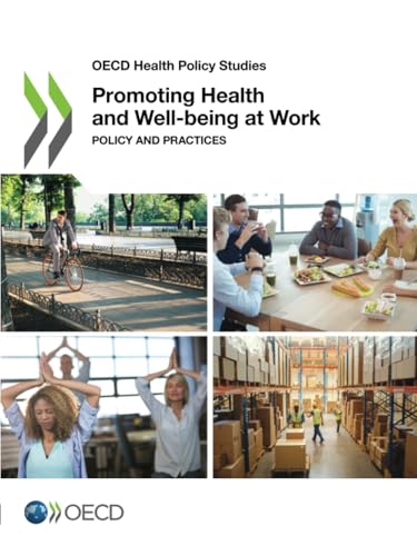 Promoting Health and Well-being at Work