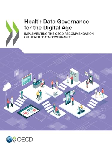 Health Data Governance for the Digital Age