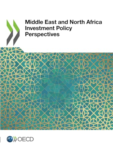 Middle East and North Africa Investment Policy Perspectives