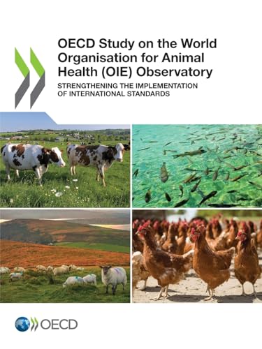 OECD Study on the World Organisation for Animal Health (OIE) Observatory