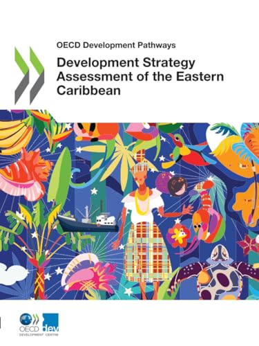 Development Strategy Assessment of the Eastern Caribbean