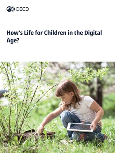 How's Life for Children in the Digital Age?