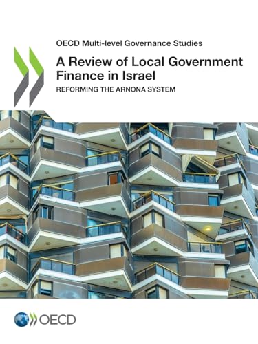 A Review of Local Government Finance in Israel