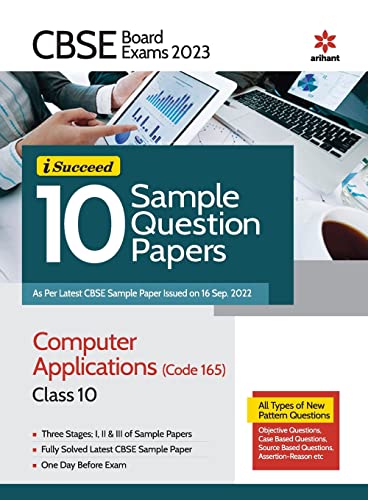 CBSE Board Exam  2023 I-Succeed 10 Sample Question Papers Computer Applications (Code 165) Class 10