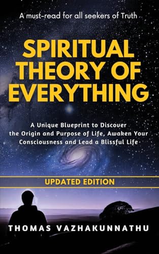 Spiritual Theory of Everything