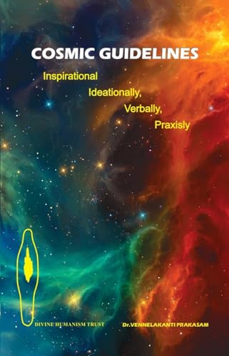 Cosmic Guidelines