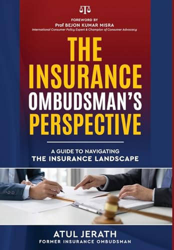 The Insurance Ombudsman's Perspective - A Guide to Navigating the Insurance Landscape
