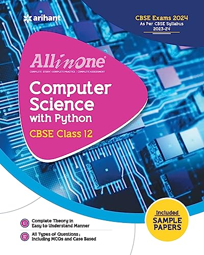 All In One Class 12th Computer Science with Python for CBSE Exam 2024