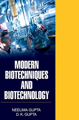 MODERN BIOTECHNIQUES AND BIOTECHNOLOGY