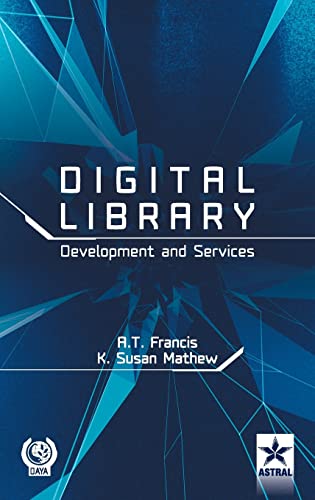 Digital Library Development and Services